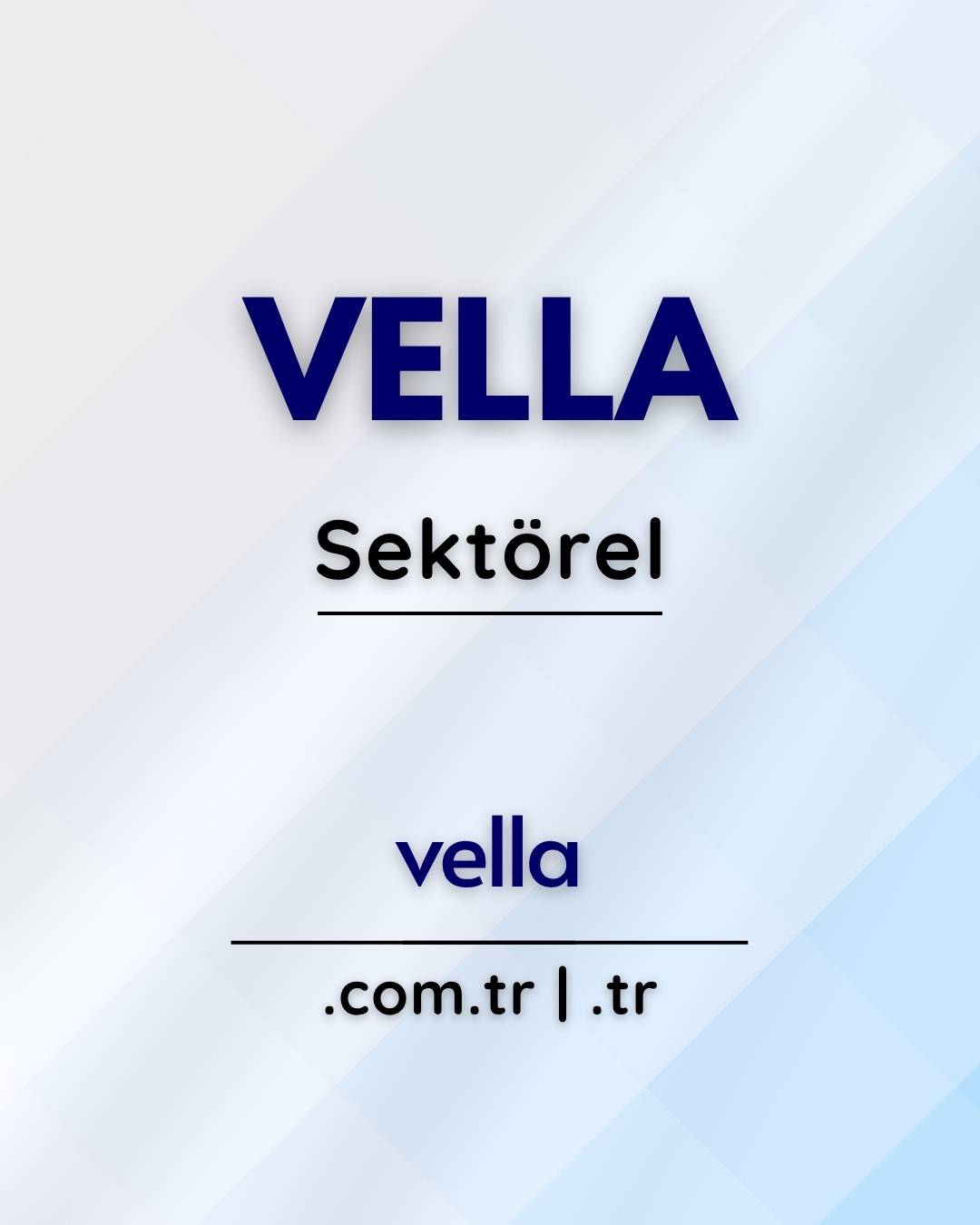 Vella | vella | sektörel | vella.com.tr
